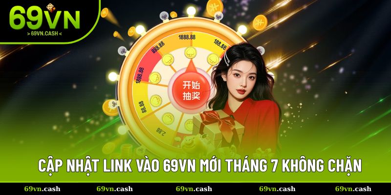 Link chuẩn vào 69VN mượt mà không chặn